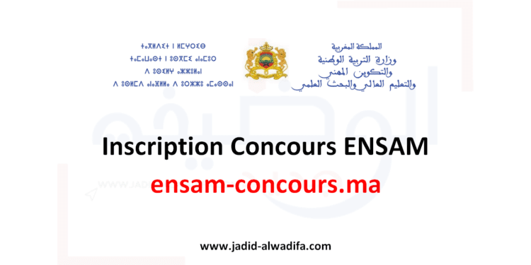 Inscription Concours ENSAM ensam-concours.ma